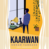 Onkar Tarkase - Kaarwan - Single artwork