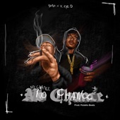 No Chance (feat. K.EYE.D) artwork