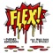Flex (feat. Mike Akox & Lil Spacely) - DJ Nino Brown lyrics