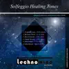 Solfeggio Healing Tones - EP album lyrics, reviews, download