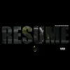 Resume - Single album lyrics, reviews, download
