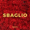 Sbaglio - Single