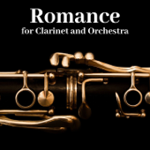 Romance for Clarinet and Orchestra, Op. 61 - Orchestra da Camera Fiorentina, Giuseppe Lanzetta & Alessandro Carbonare