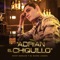 Adrian El Chiquillo - Ricky Barajas lyrics