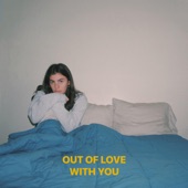 Avery Lynch - Out of Love With You