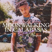 Moonwalking in Calabasas (feat. Blueface) [Remix] artwork