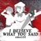 I Believe What You Said (From "Higurashi: When They Cry - Gou") - Single