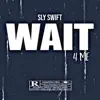 Wait 4 ME - Single album lyrics, reviews, download