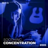 Soothing Concentration 005