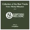 Stream & download Collection of the Best Tracks from: Nikolay Mikryukov, Pt. 2