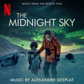 The Midnight Sky (Music From The Netflix Film) artwork