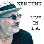Ken Dunn - Precious Life