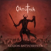 Okrütnik - Legion Antychrysta