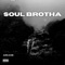 Soul Brotha - Arcane lyrics