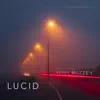 Lucid (Original Soundtrack) album lyrics, reviews, download