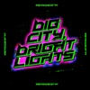 The Minds Of 99 - Big City, Bright Lights