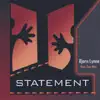 Statement (feat. Eco-Mcz) album lyrics, reviews, download