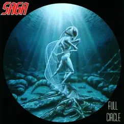 Full Circle by Saga album reviews, ratings, credits