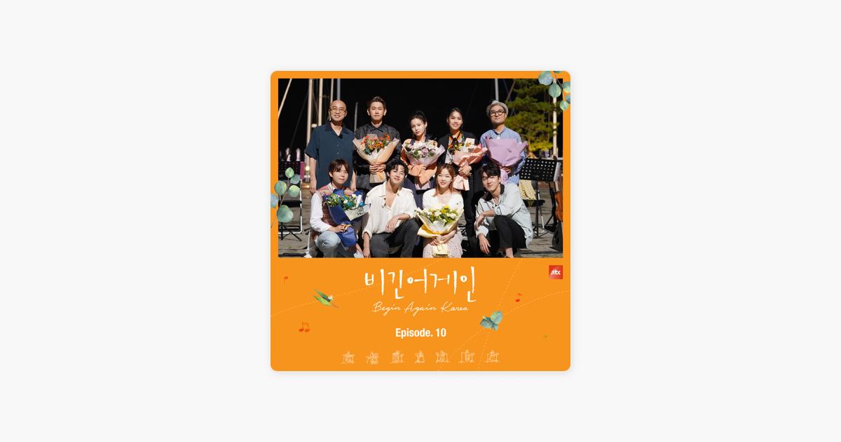 Begin Again Korea Episode.10 (Original Television Soundtrack) [Live] - Single by Crush on Apple Music Begin Again Korea Episode.... 