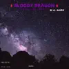 Bloody Dragon - Single album lyrics, reviews, download