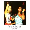 Do Ur Dance - Single album lyrics, reviews, download