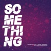 Something (feat. Gisele Abramoff) - Single
