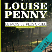 Louise Penny - Le mois le plus cruel (Unabridged) artwork