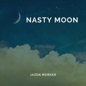 Nasty Moon artwork