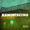 Reminiscing - Dwall lyrics