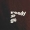 Ready 2 Go - Single