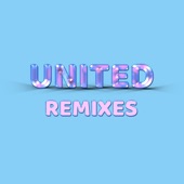 United (Remixes) - Single artwork
