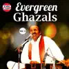 Evergreen Ghazals, Vol. 3 album lyrics, reviews, download