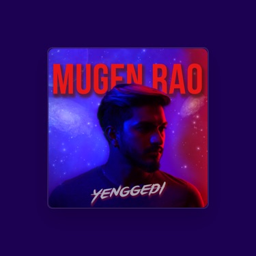 Mugen Rao Lyrics Playlists Videos Shazam