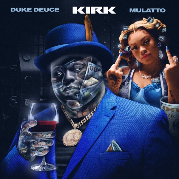 KIRK (feat. Latto) - Single - Duke Deuce