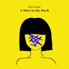 Dan Zeitune - A Shot in the Dark