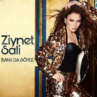 Bana da Söyle - Single - Ziynet Sali