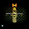 Hands Free (feat. Classmaticc & B.E.R.I.D.O.X.) - Single