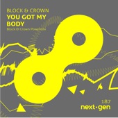 You Got My Body (Block & Crown Powermix) artwork