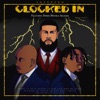 Clocked In (feat. Aklesso & Derek Minor) - Single