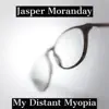 My Distant Myopia - Single album lyrics, reviews, download