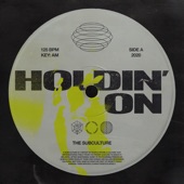 Holdin' On (Extended Mix) artwork