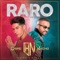 Raro - Nacho & Chyno Miranda lyrics