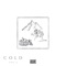 Cold (Intro Remake) - ColdLe'roy TGC lyrics