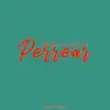 Aquí Se Vino a Perrear - Single album lyrics, reviews, download
