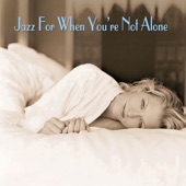 Jazz For When You're Not Alone artwork