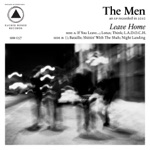 The Men - If You Leave...