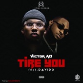 Tire You (feat. Davido) artwork