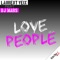Love People 2K16 (Radio Edit) [feat. DJ Mars] - Laurent Veix lyrics