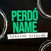Perdóname - Single album lyrics, reviews, download