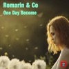 One Day Become - Single